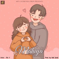 Mahiya - Single - Blo V