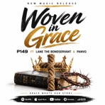 Woven in Grace (feat. Lane the Bondservant & Panvo) - Single