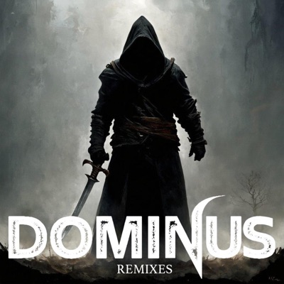 Dominus (Remixes) - EP