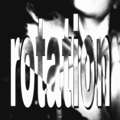 rotation - Single