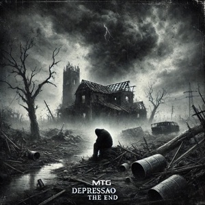 Mtg - Depressão The End