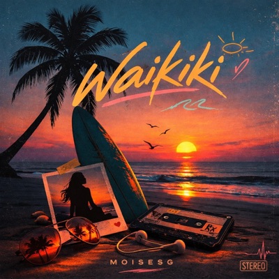 WAIKIKI (feat. Keidy Boy & AmayaInTheBeatz) - Single