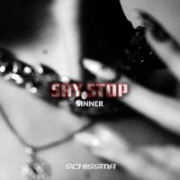 Say Stop - Single - Sinner