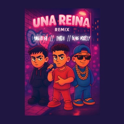 Una Reina (feat. 4ngelo GH & Fkng Mxrty) [Remix] - Single