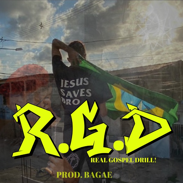 R.G.D Real Gospel Drill! (feat. Bagae & TNTG)