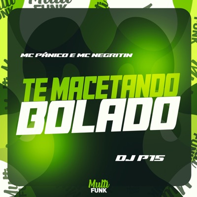 Te Macetando Bolado - Single