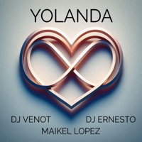 Yolanda (feat. Maikel Lopez & Dj Ernesto) [Bachata Version] - Single - Dj Venot