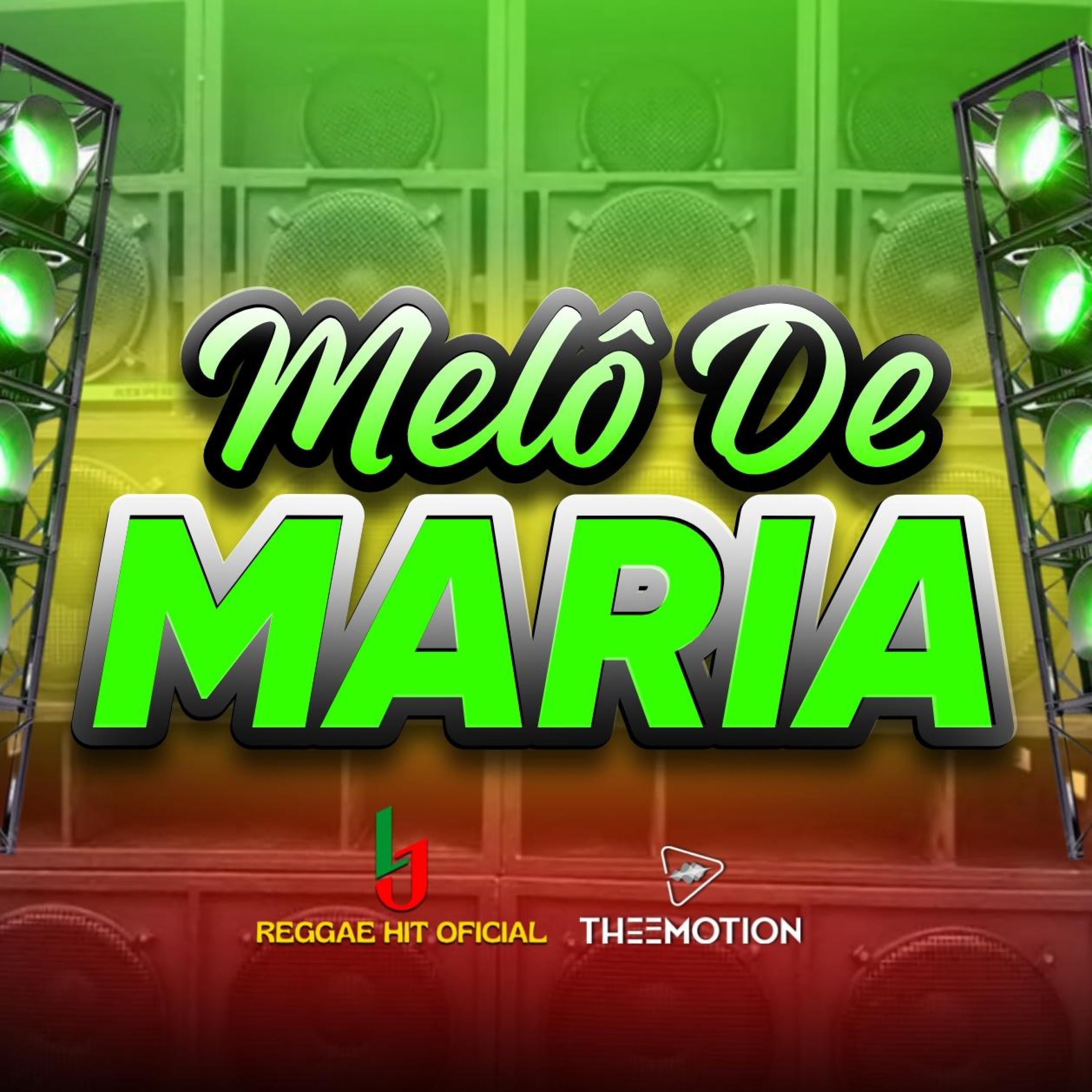 Melô De Maria - Single