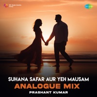 Suhana Safar Aur Yeh Mausam (Analogue Mix) - Single - Mukesh, Salil Chowdhury & Shailendra