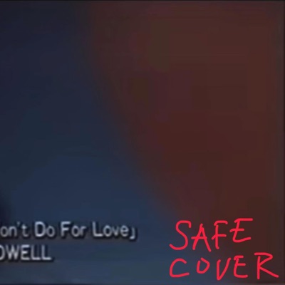 WHAT YOU WONT DO FOR LOVE - Single