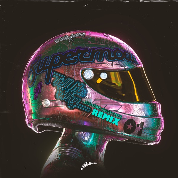 Tell Me Why (James Carter Remix) - Single