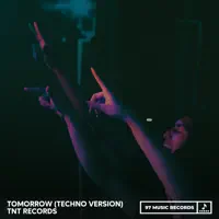 Tomorrow — TNT RECORDS