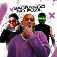 Sarrando no Fuzil - Single - DJ GUT-ORIGINAL, Dj Jeffrey Endurance & Mc GW