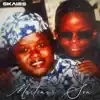 Skales - Body on Me (feat. Joshua Baraka)