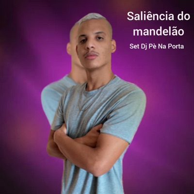Saliência do Mandelão - Single