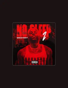 Luister naar SneakyBoyT, bekijk muziekvideo's, lees de bio, bekijk de tourdata, en meer!