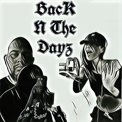 Back N The Dayz (feat. jeejosefina) - Single