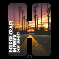 Deep Sunset - Single - Deeper Craft & Infinyx