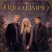 Trigo Limpio — Rompeme Matame