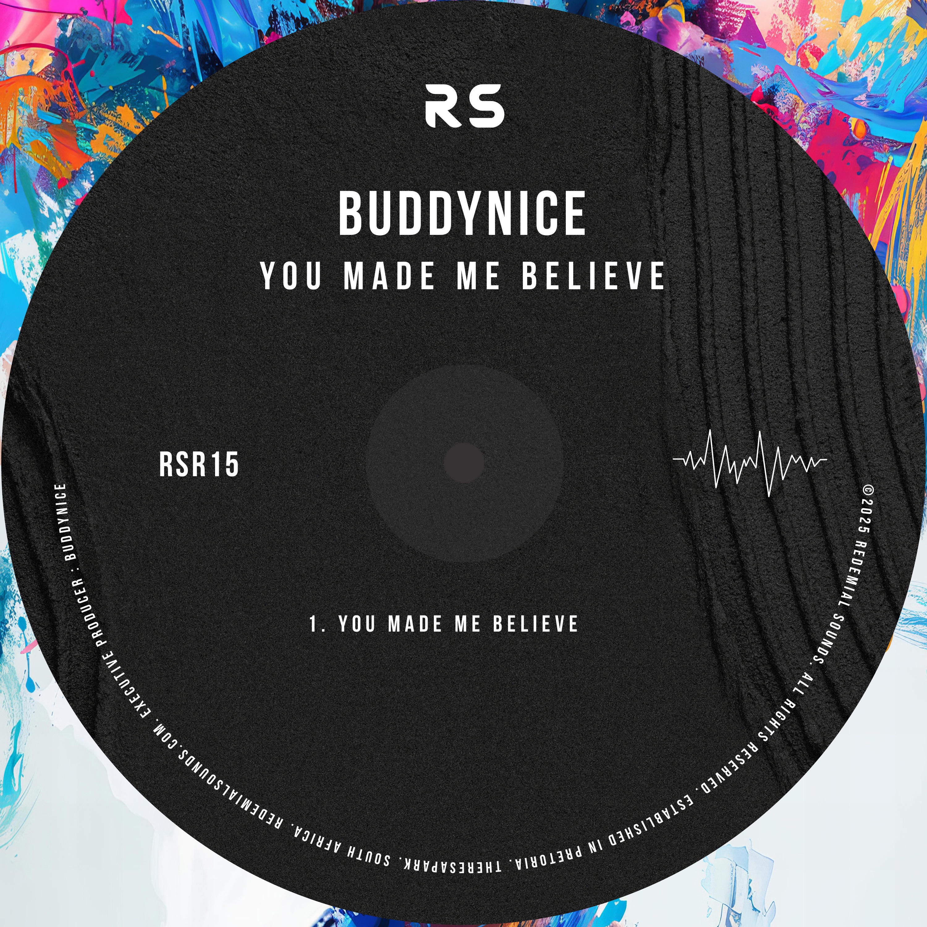 You Made Me Believe - Single