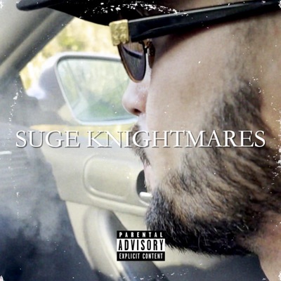 SUGE KNIGHTMARES - Single