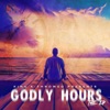 Godly Hours - EP