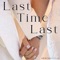 Last Time Last - Kristen Merlin lyrics