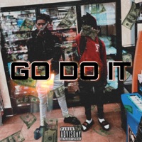 Go Do It (feat. 5k2fly) - Single - Lah mal
