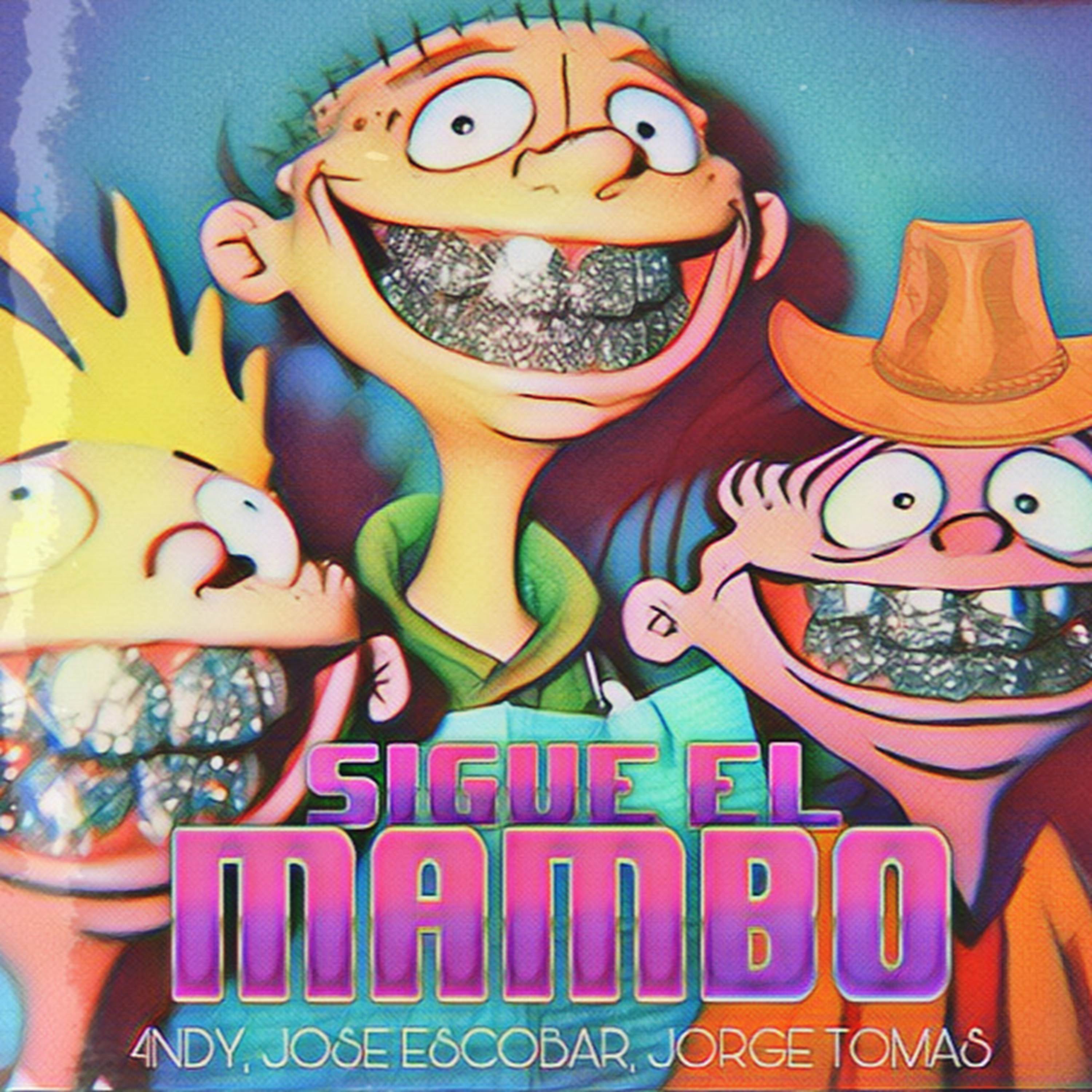 SIGUE EL MAMBO - Single