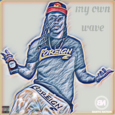 MY OWN WAVE - Single