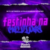 Festinha na Malvinas (feat. Mc Tc & MC THEUS ZL) - Single