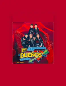 El internacional Grupo Los Dueños Hnos Estrada: песни, клипы, биография, даты выступлений и многое другое.