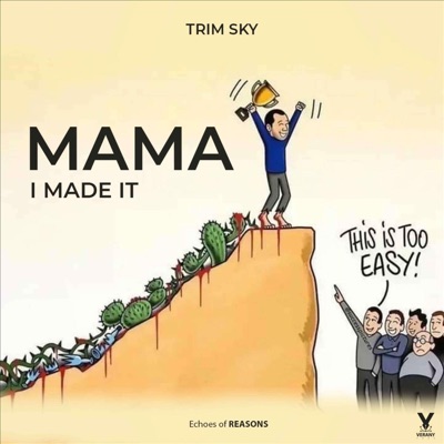Mama I Made It - Single