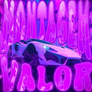 MONTAGEM VALOR - EP