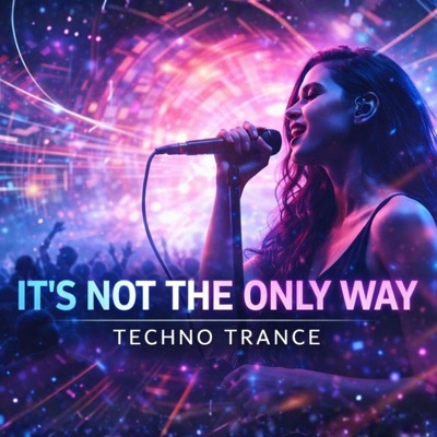 It's not the only way - Single