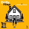 Dolly House | Hill &amp; Gully Riddim
