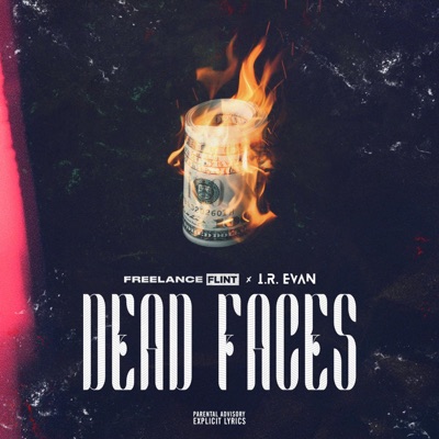 Dead Faces (feat. i.r.evan) - Single