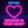Groove In Your Heart