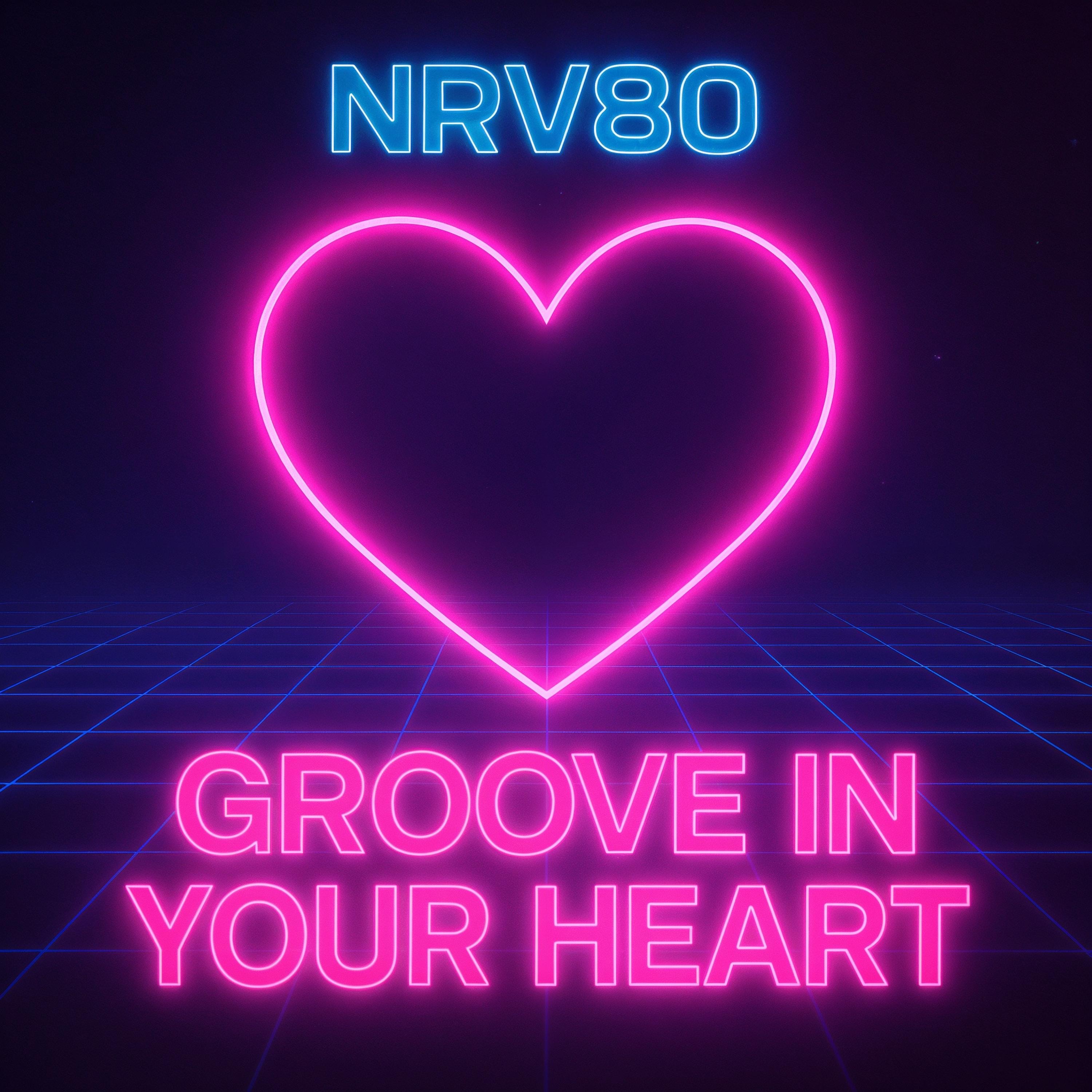 Groove In Your Heart - Single