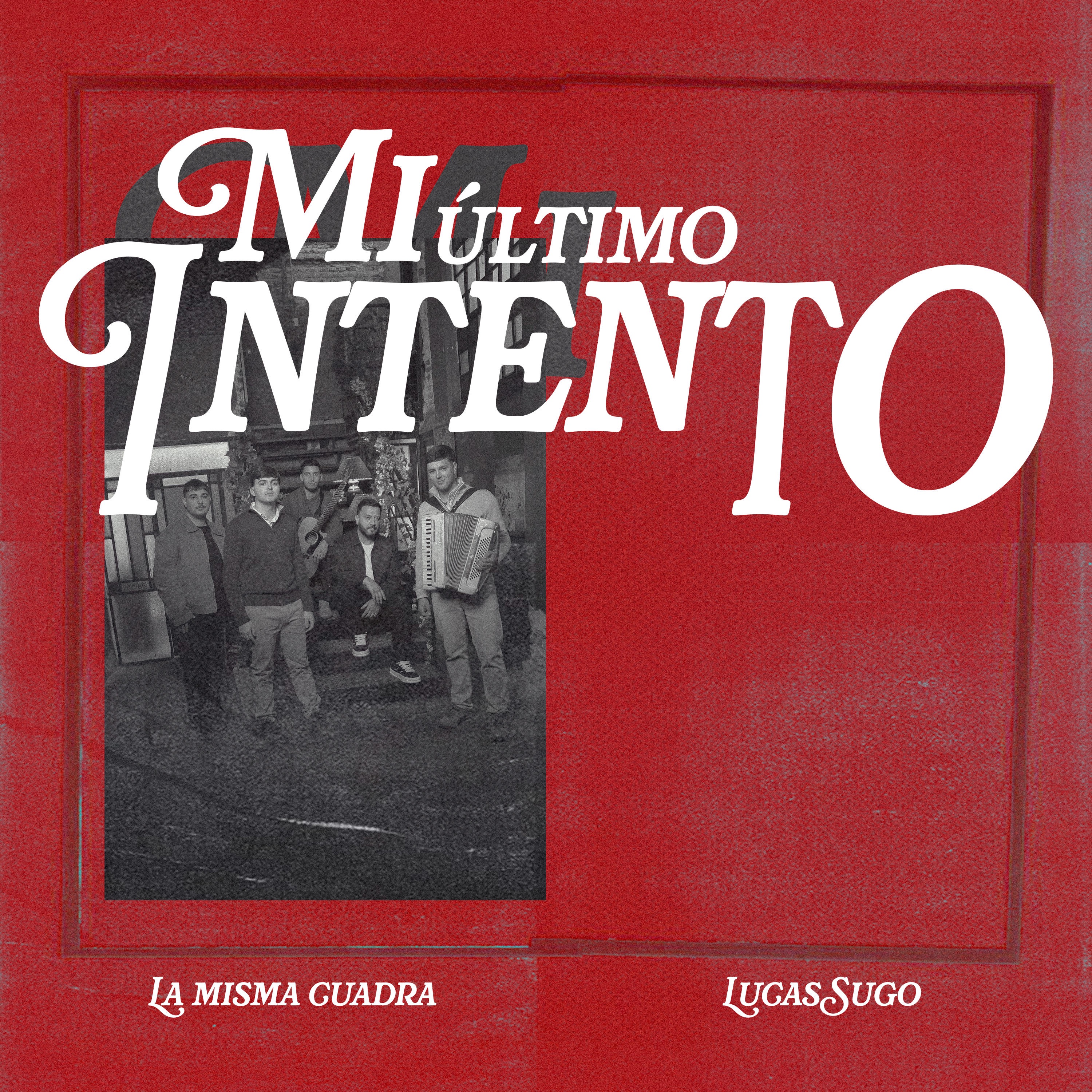 Mi Último Intento - Single