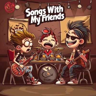 Songs With My Friends