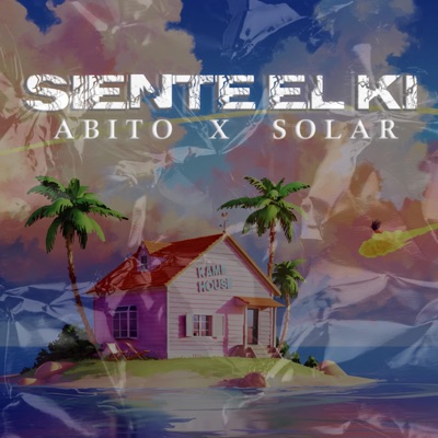 Siente el ki (feat. dj solar) - Single