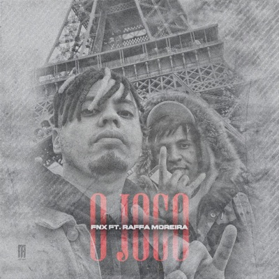 O Jogo (feat. Raffa Moreira) - Single
