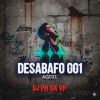 Desabafo 001 - Single - AG031 & DJ PH DA VP