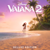 Vaiana 2 (Deutscher Original Film-Soundtrack) [Deluxe Edition] - Verschiedene Interpret:innen