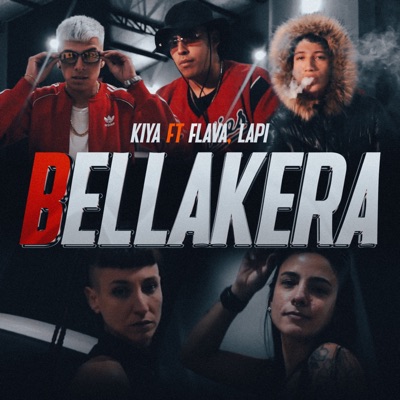 Bellakera (feat. Flava & lapi) - Single