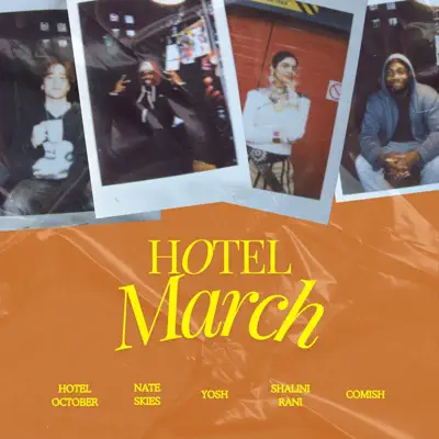 Listen to Hotel March - EP by Hotel October