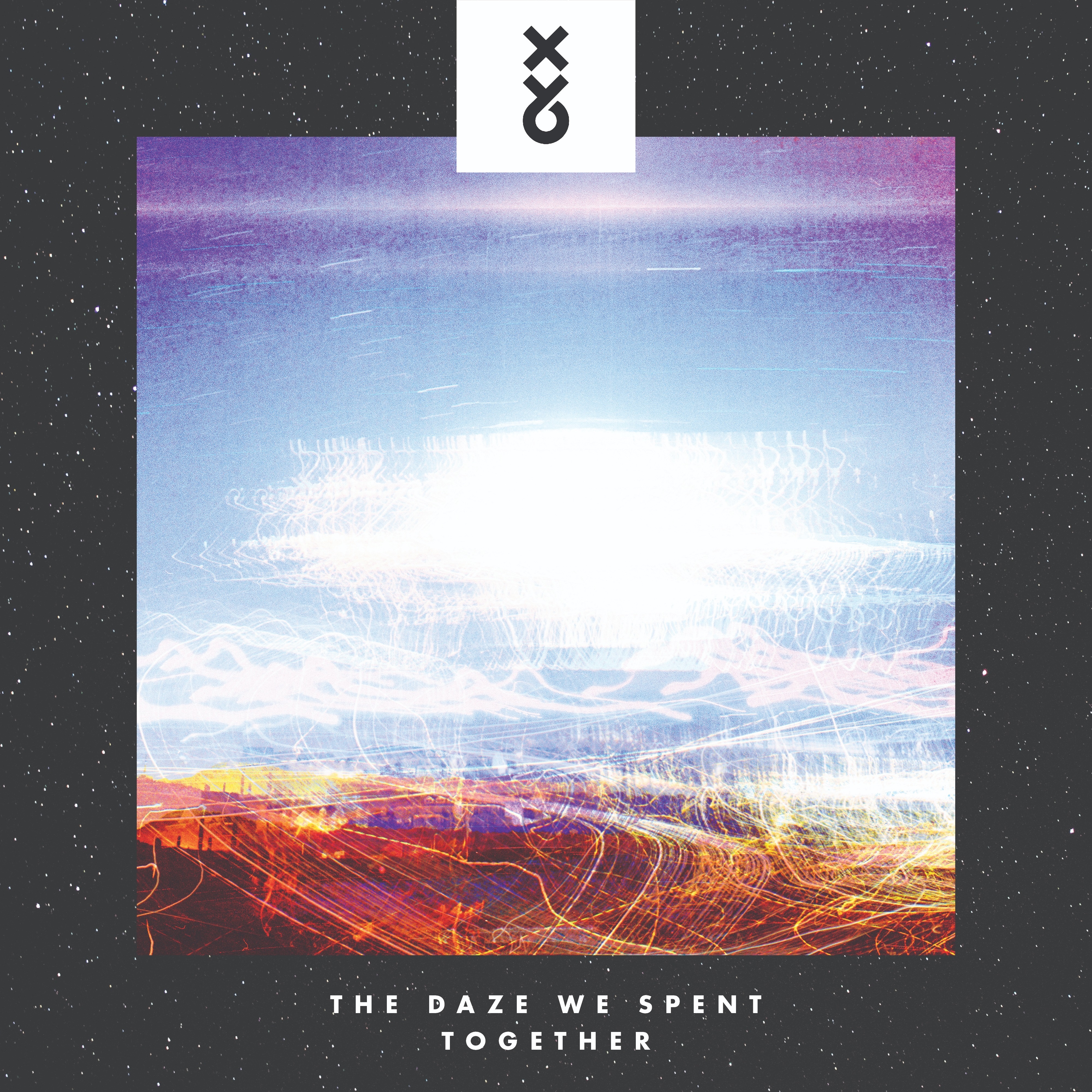 The Daze We Spent Together