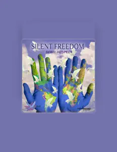 Silent Freedom dinle, müzik videolarını izle, biyografisini oku, tur tarihlerini ve daha fazlasını gör!