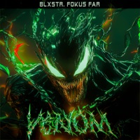 Venom Vip - Single - BLXSTR & Fokus Far